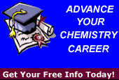 Advance your chemical career - Tap into hundreds of schools, degrees